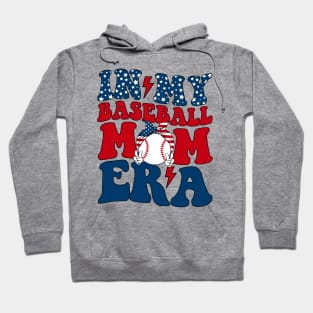 In My Baseball Mom Era Hoodie